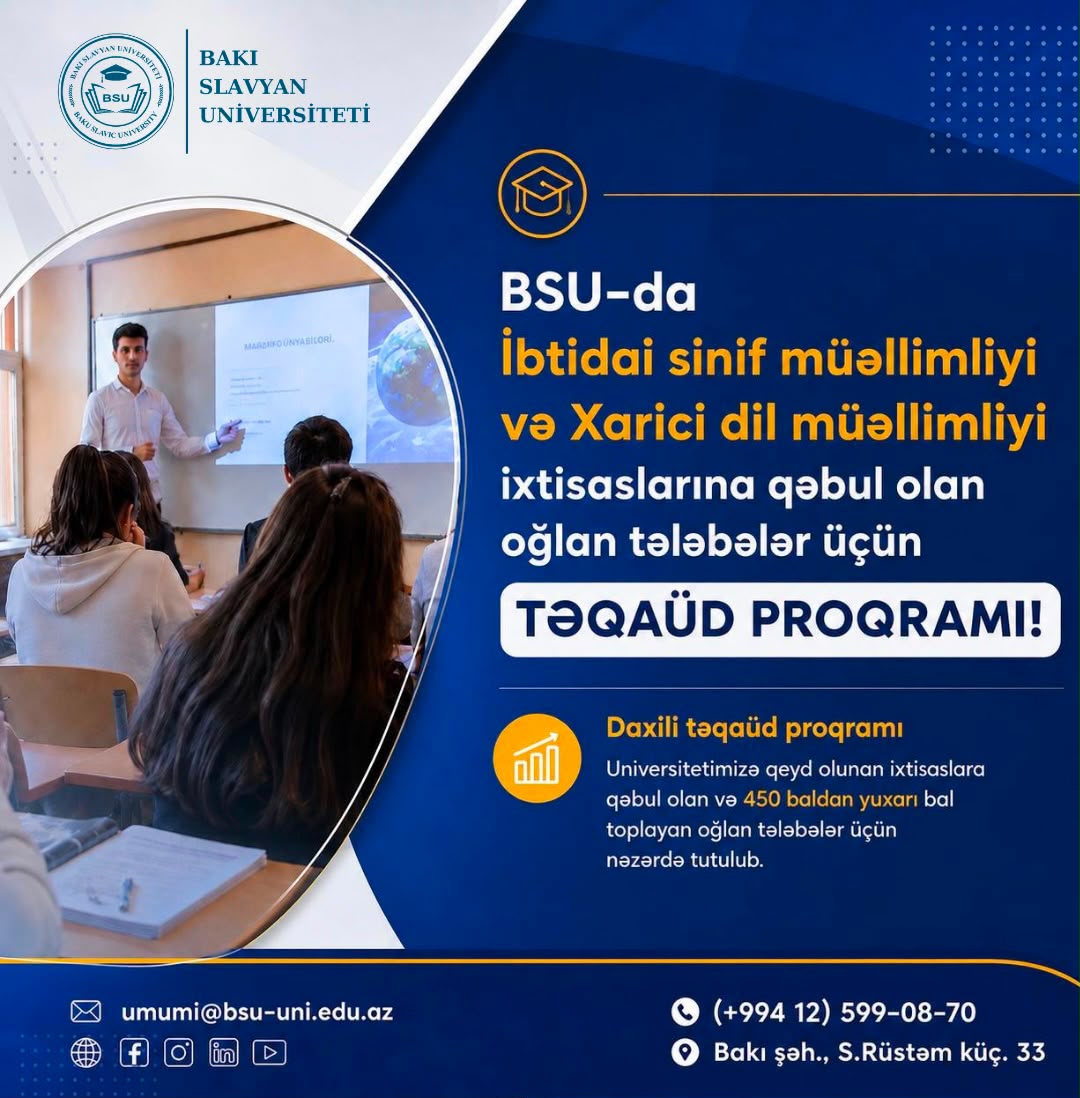 BSU-da Gələcəyin müəllimi olmaq istəyən oğlan abituriyentlərə xüsusi fürsət!